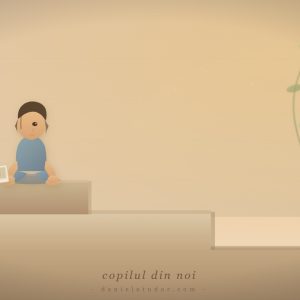 Copilul din noi. Sau ce facem cu tot ce am primit